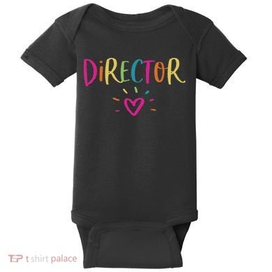 Director Gift Appreciation Theatre Activity Nursing Hr Baby Bodysuit