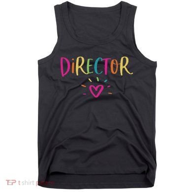 Director Gift Appreciation Theatre Activity Nursing Hr Tank Top
