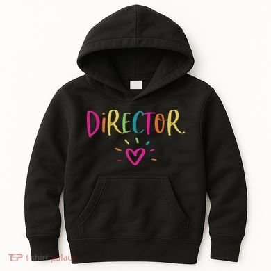 Director Gift Appreciation Theatre Activity Nursing Hr Kids Hoodie