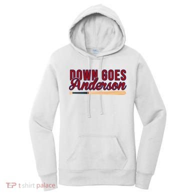Down Goes Anderson Baseball Bat Women's Hoodie