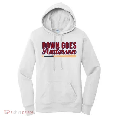 Down Goes Anderson Baseball Bat Women's Hoodie