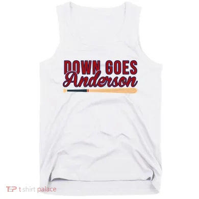 Down Goes Anderson Baseball Bat Tank Top