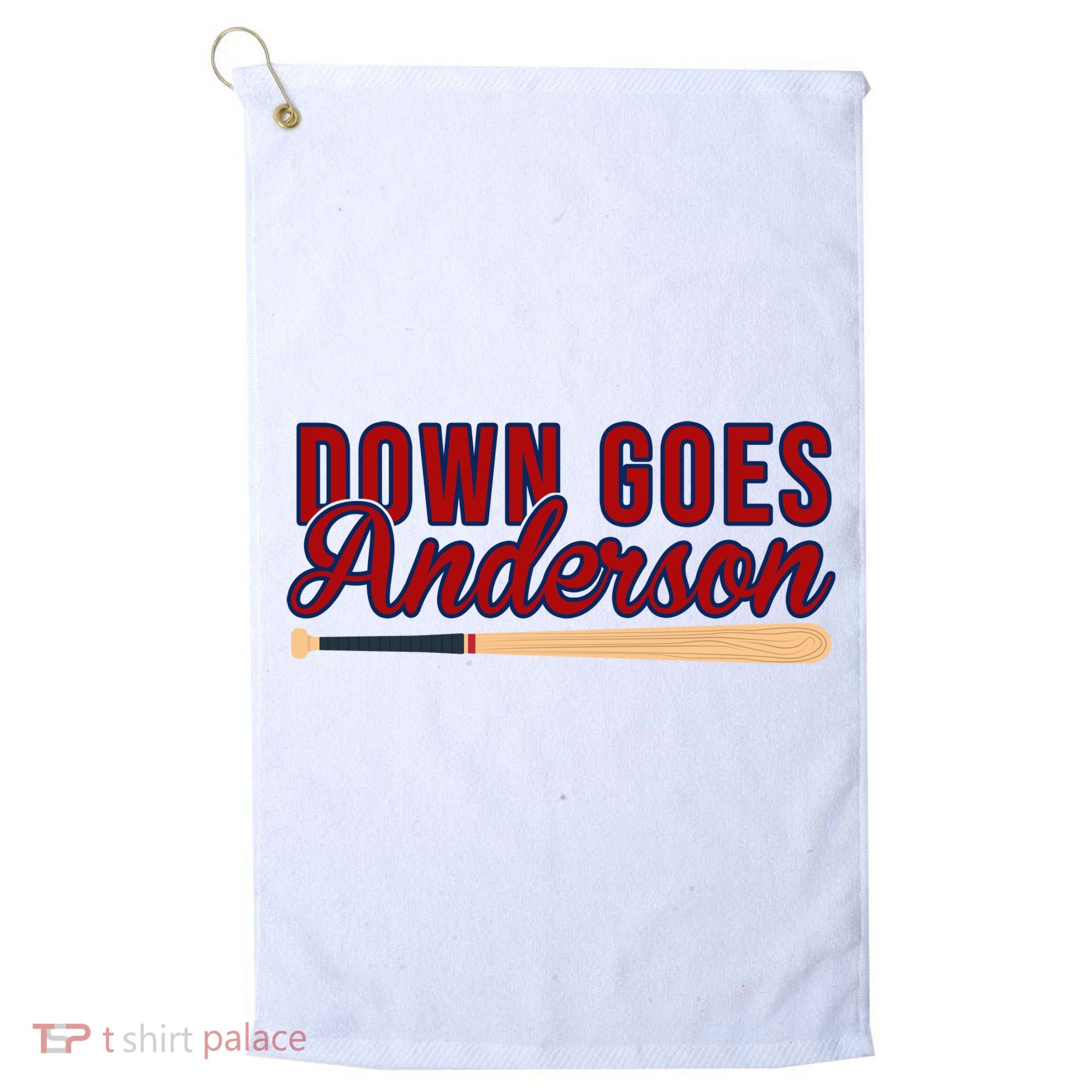 Down Goes Anderson Baseball Bat Golf Towel