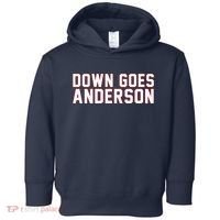 Down Goes Anderson Baseball Cleveland Vs Chicago Toddler Hoodie thumb 0