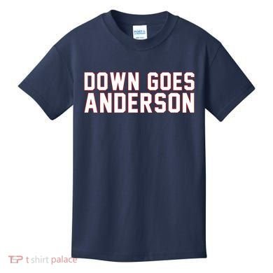 Down Goes Anderson Baseball Cleveland Vs Chicago Kids T-Shirt