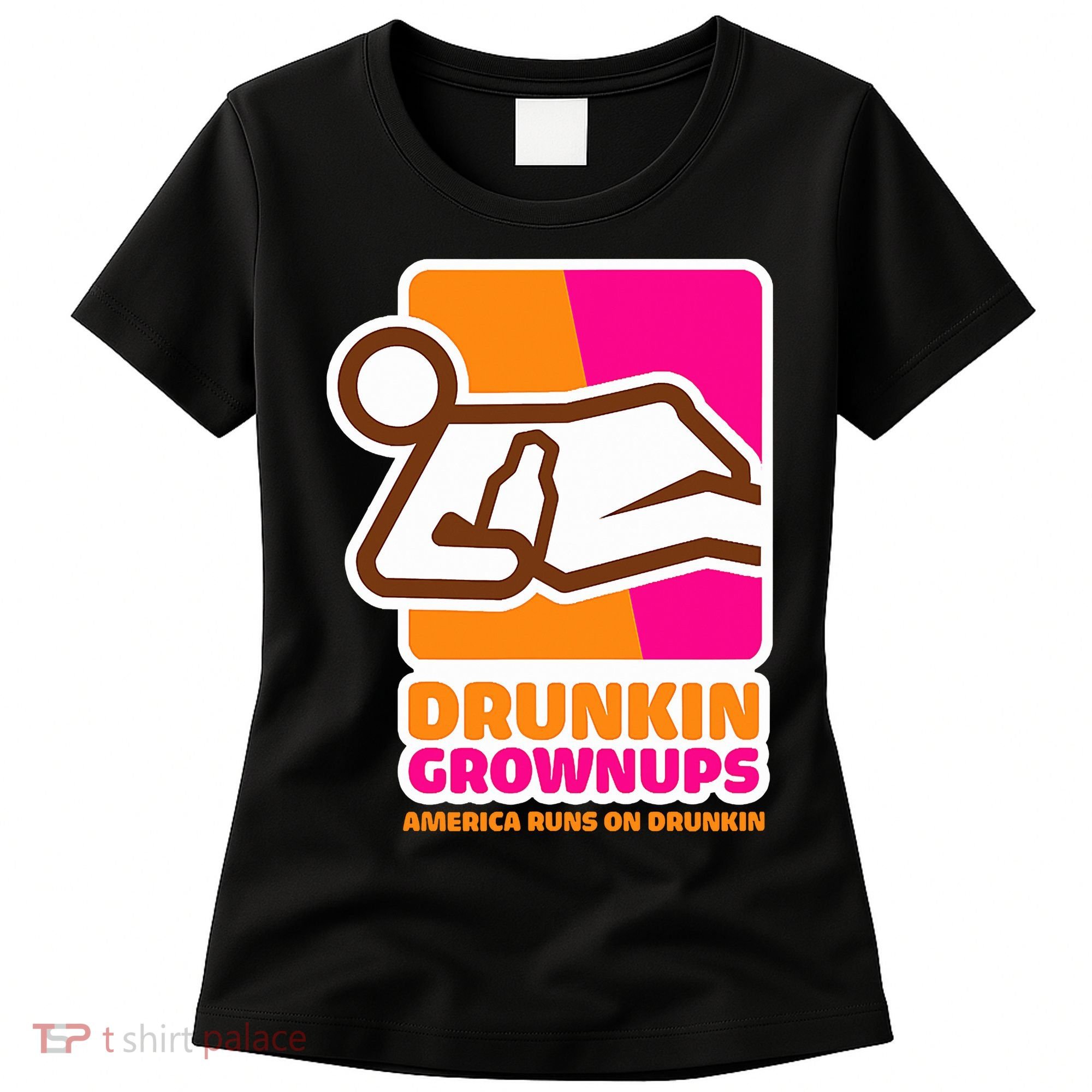 Drunkin Grownups Adult Party Sarcastic Drinking Women's T-Shirt