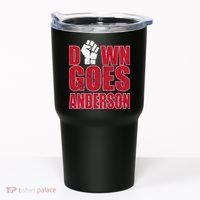 DOWN GOES ANDERSON FUNNY BASEBALL Tumbler thumb 0