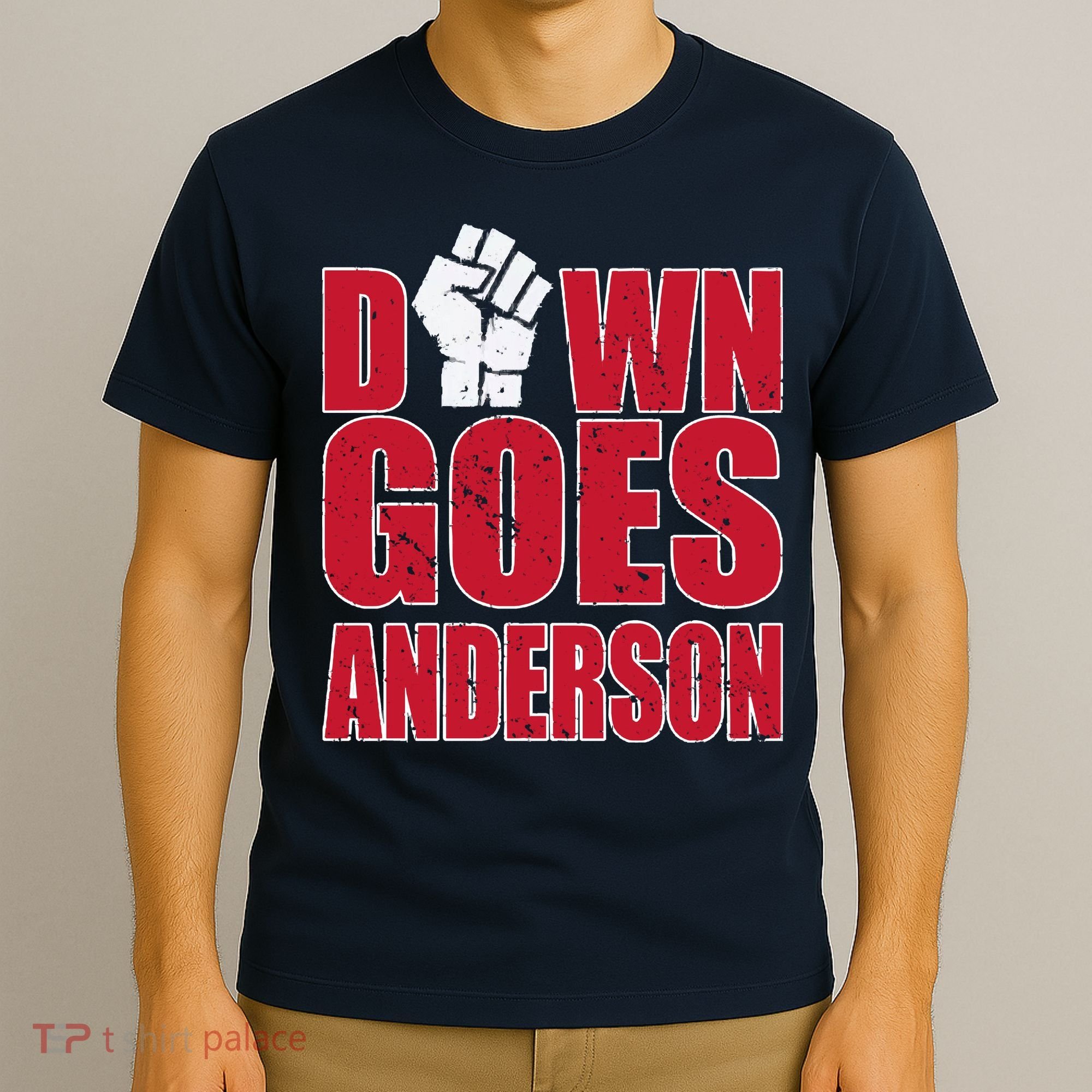 DOWN GOES ANDERSON FUNNY BASEBALL T-Shirt