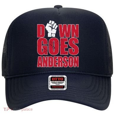 DOWN GOES ANDERSON FUNNY BASEBALL Hat