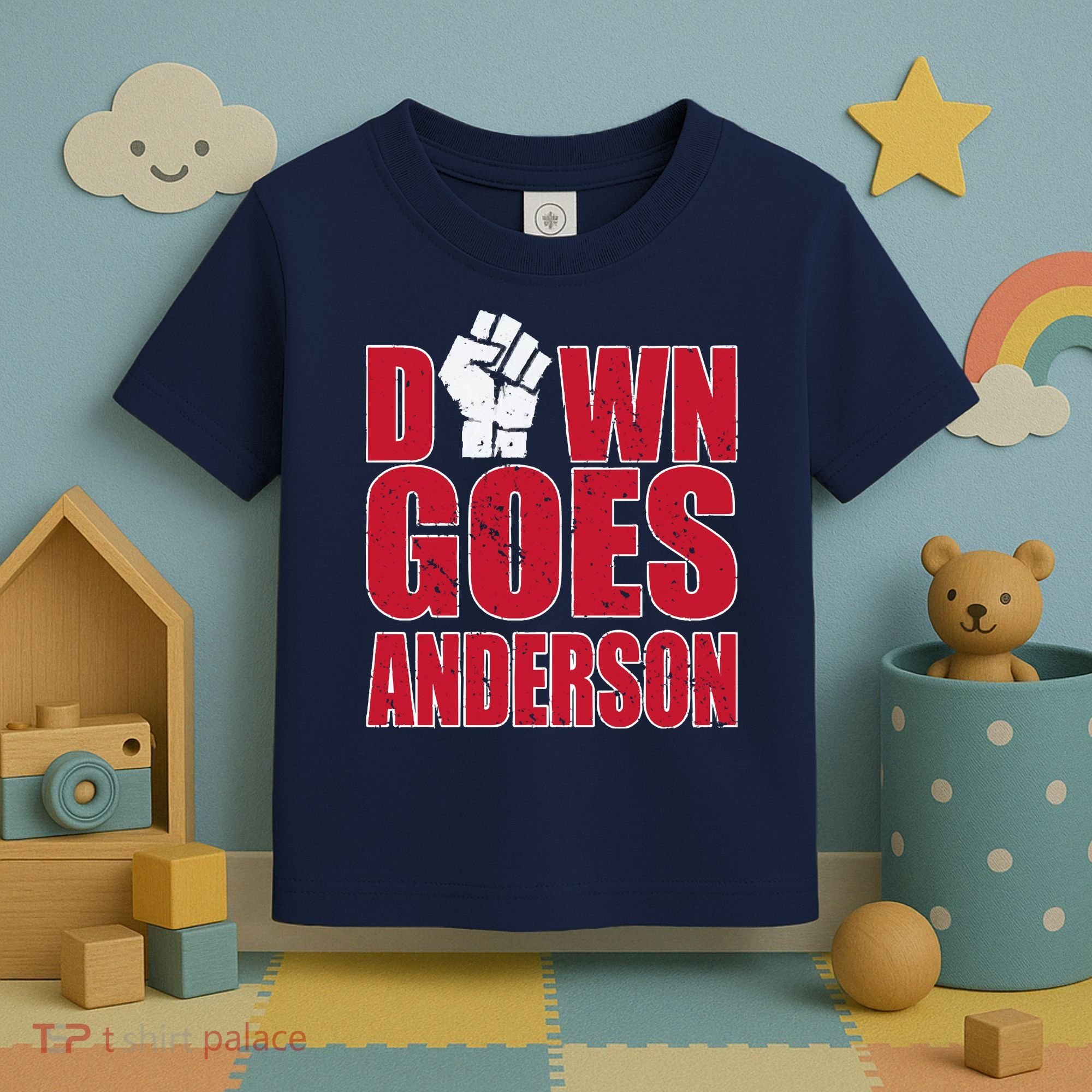 DOWN GOES ANDERSON FUNNY BASEBALL Toddler T-Shirt
