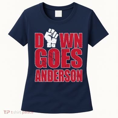 DOWN GOES ANDERSON FUNNY BASEBALL Women's T-Shirt