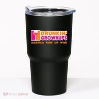 Drunkin' Grownups America Runs On Wine Funny Drinking Quote Tumbler thumb 0