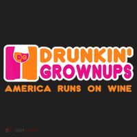 Drunkin' Grownups America Runs On Wine Funny Drinking Quote Tumbler thumb 3
