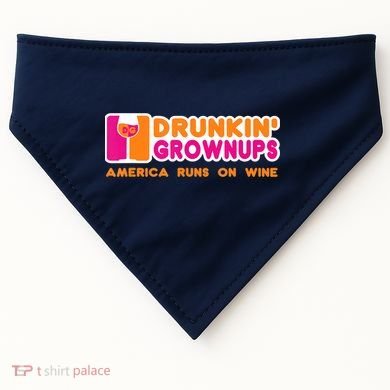Drunkin' Grownups America Runs On Wine Funny Drinking Quote USA-Made Doggie Bandana