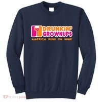 Drunkin' Grownups America Runs On Wine Funny Drinking Quote Sweatshirt thumb 0