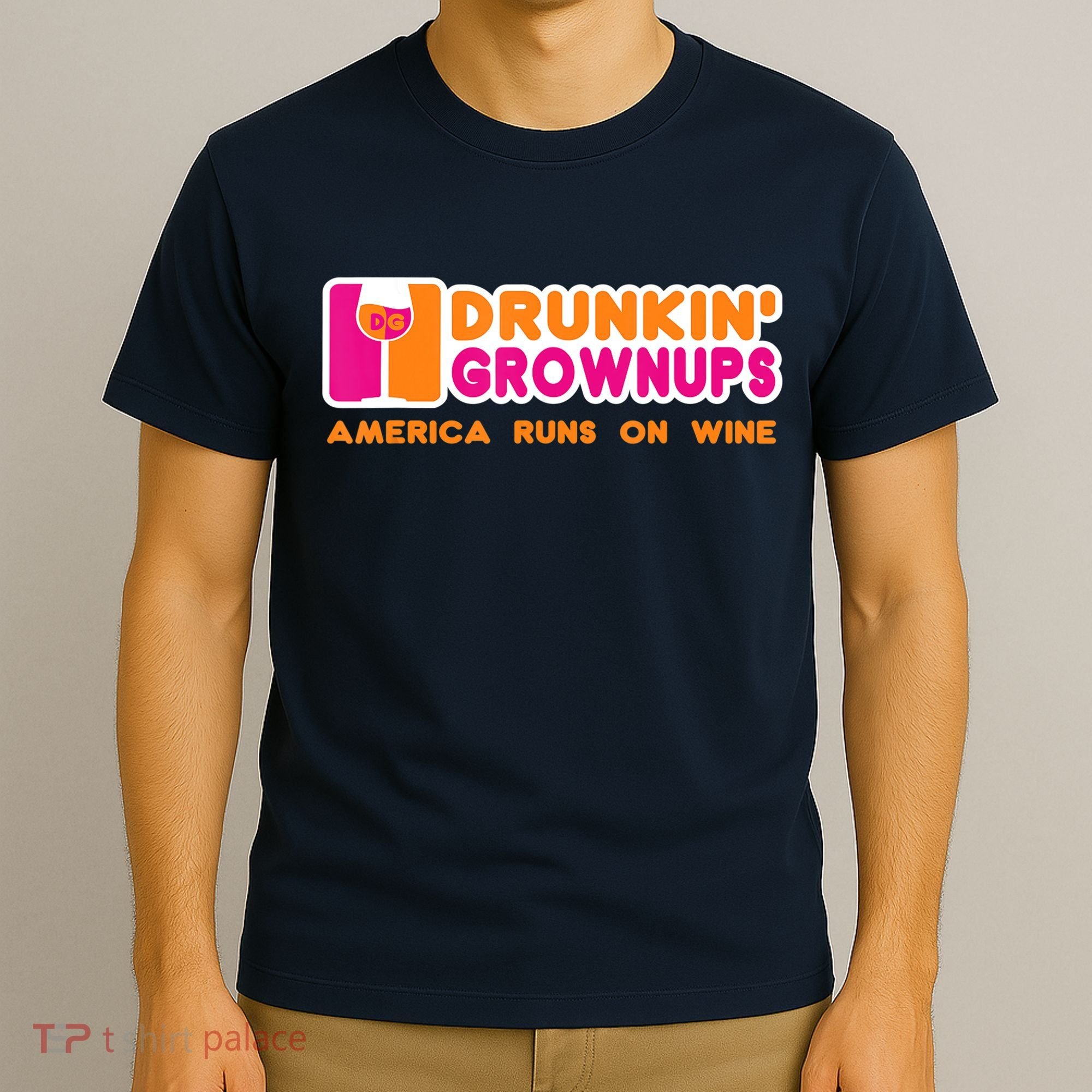 Drunkin' Grownups America Runs On Wine Funny Drinking Quote T-Shirt