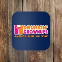 Drunkin' Grownups America Runs On Wine Funny Drinking Quote Coaster thumb 0
