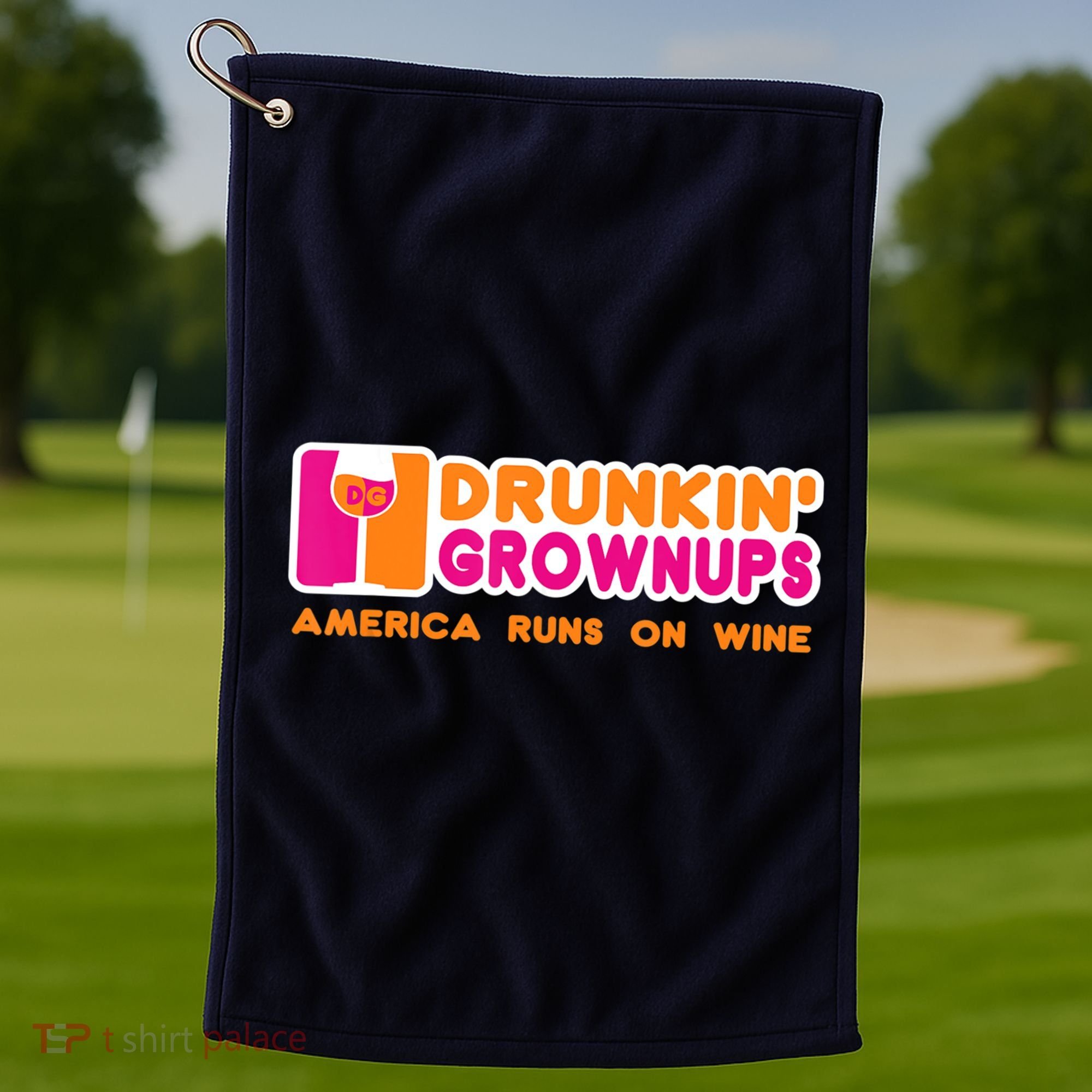 Drunkin' Grownups America Runs On Wine Funny Drinking Quote Golf Towel