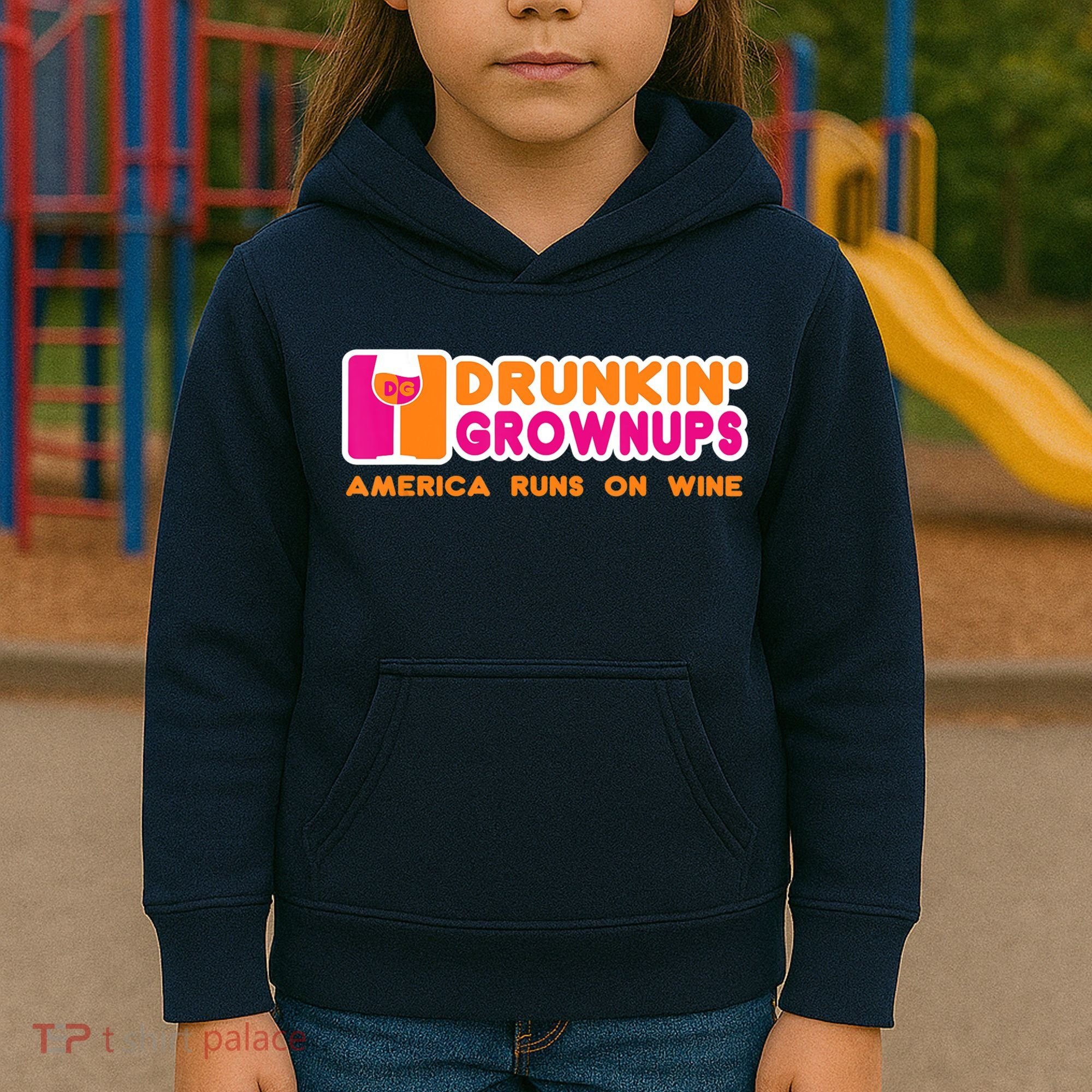 Drunkin' Grownups America Runs On Wine Funny Drinking Quote Kids Hoodie