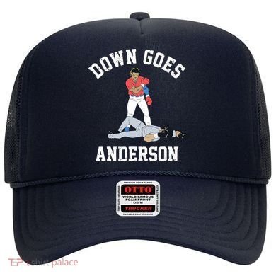 Down Goes Anderson Hat