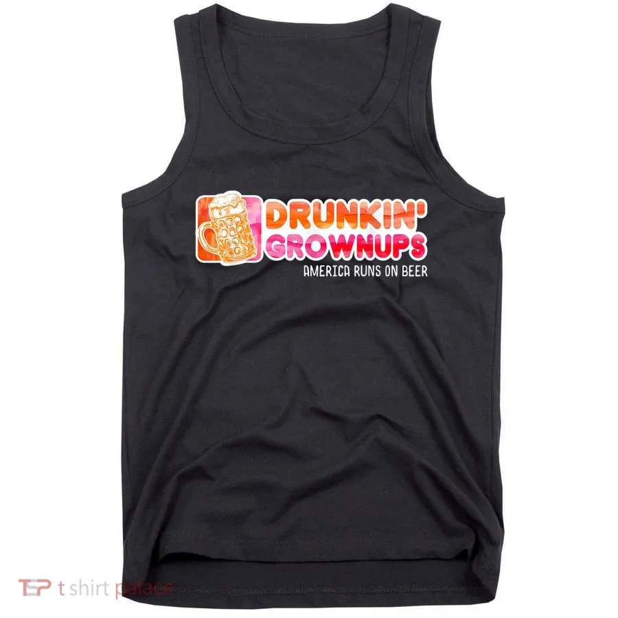 Drunken Grownups American Dad Run On Beer Funny Tank Top
