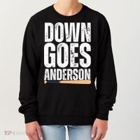 Down Goes Anderson Funny Baseball Women's Sweatshirt thumb 0