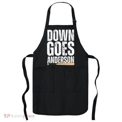 Down Goes Anderson Funny Baseball Apron