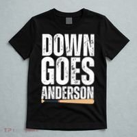 Down Goes Anderson Funny Baseball T-Shirt thumb 5