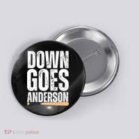 Down Goes Anderson Funny Baseball Button thumb 0