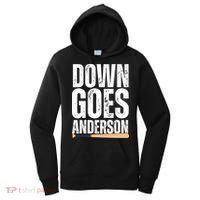 Down Goes Anderson Funny Baseball Women's Hoodie thumb 0