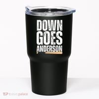 Down Goes Anderson Funny Baseball Tumbler thumb 0