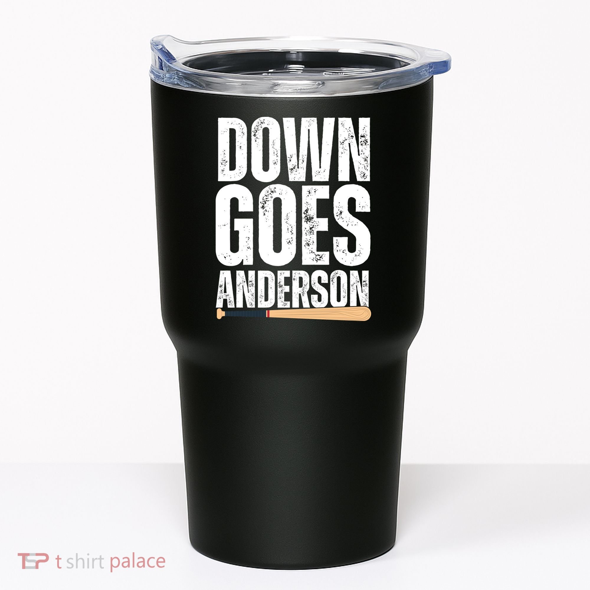 Down Goes Anderson Funny Baseball Tumbler