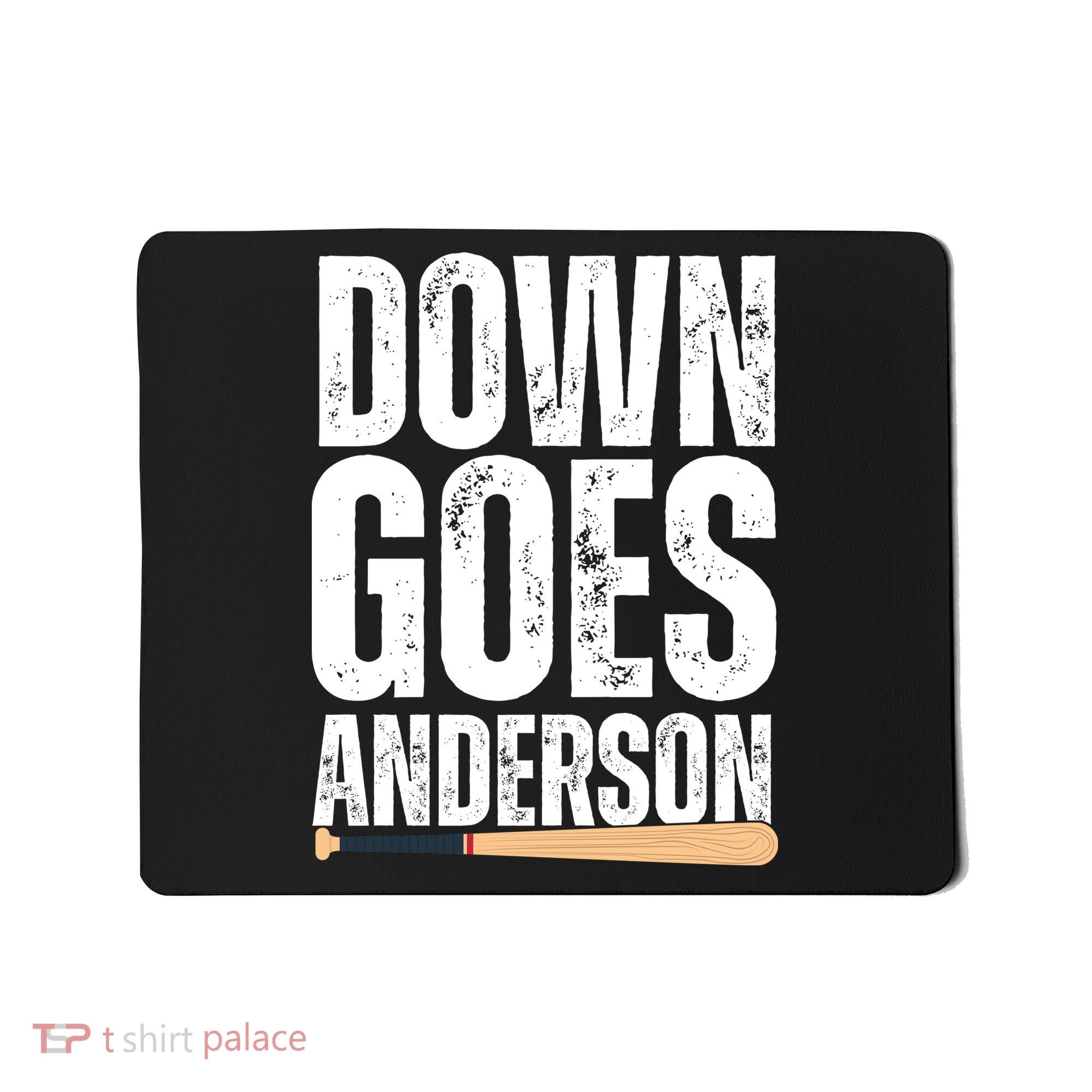 Down Goes Anderson Funny Baseball Mousepad