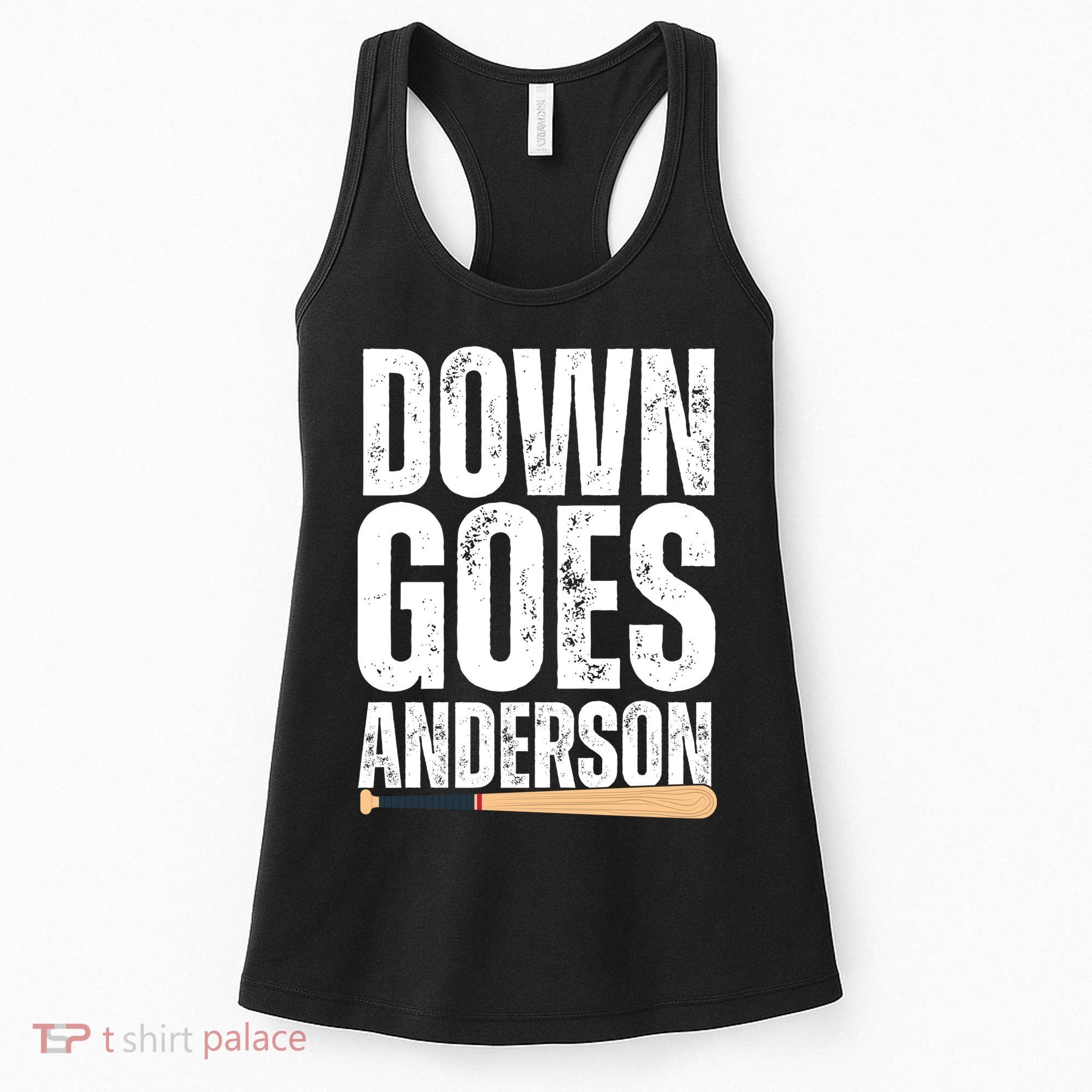 Down Goes Anderson Funny Baseball Women's Tank Top