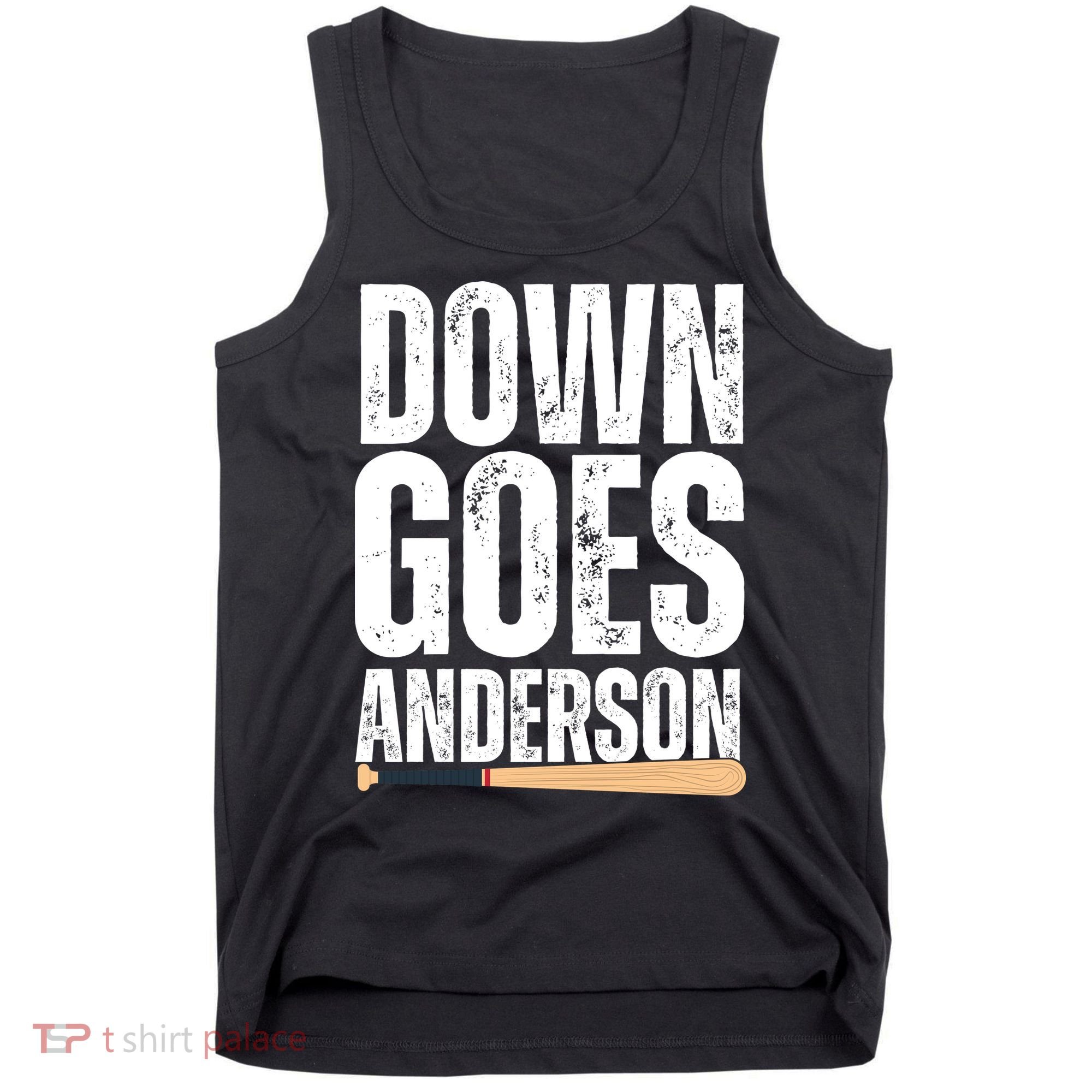 Down Goes Anderson Funny Baseball Tank Top