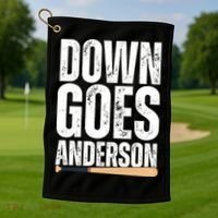 Down Goes Anderson Funny Baseball Golf Towel thumb 1