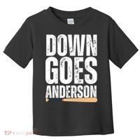 Down Goes Anderson Funny Baseball Toddler T-Shirt thumb 0