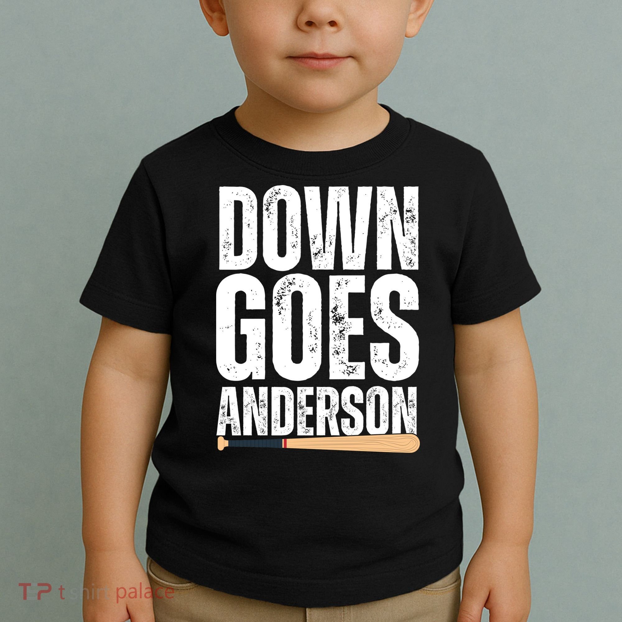 Down Goes Anderson Funny Baseball Toddler T-Shirt