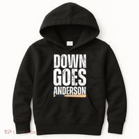 Down Goes Anderson Funny Baseball Kids Hoodie thumb 0
