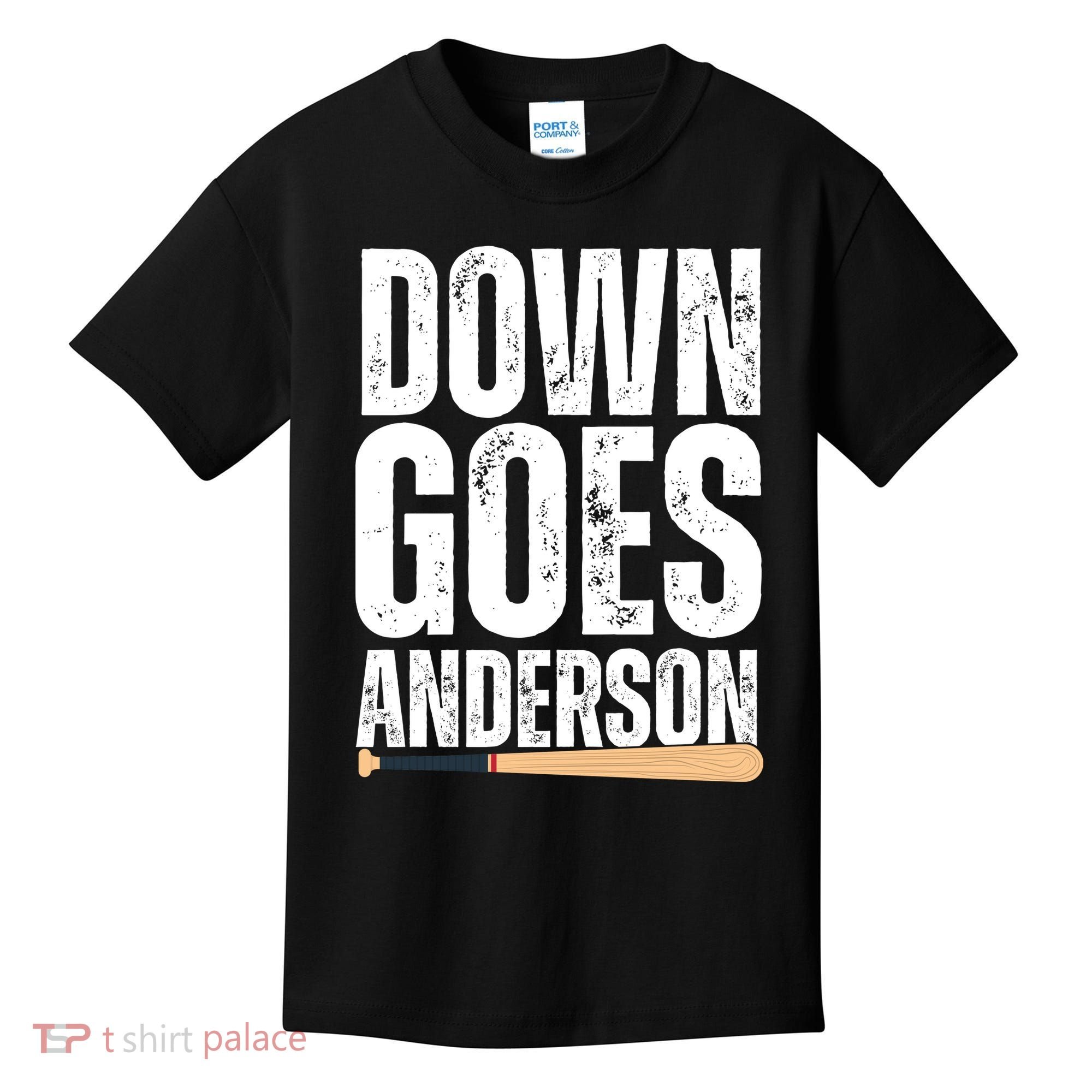 Down Goes Anderson Funny Baseball Kids T-Shirt