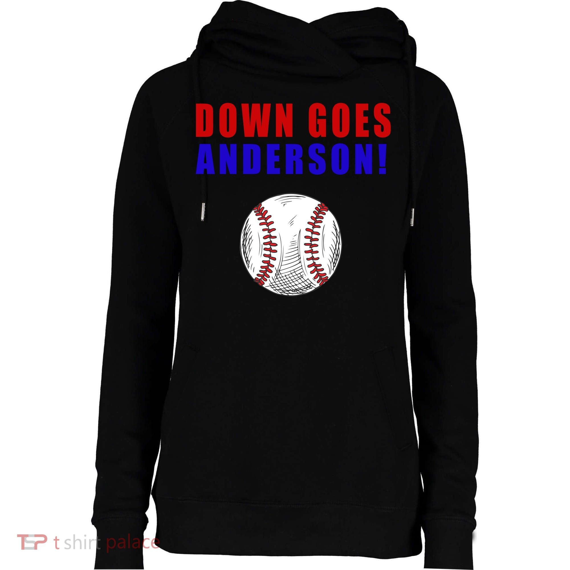 Down Goes Anderson Funny Cleveland Vs Chicago Fight Baseball Womens Funnel Neck Pullover Hood