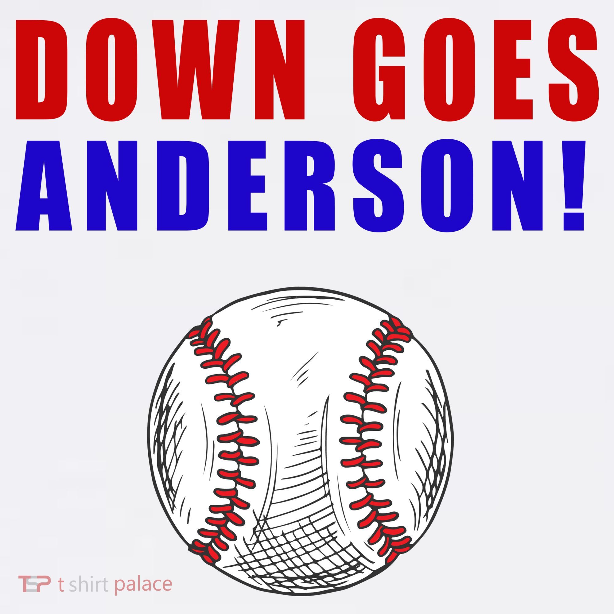 Down Goes Anderson Funny Cleveland Vs Chicago Fight Baseball T-Shirt