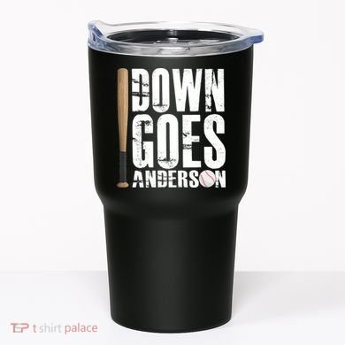 Down Goes Anderson Baseball Tumbler