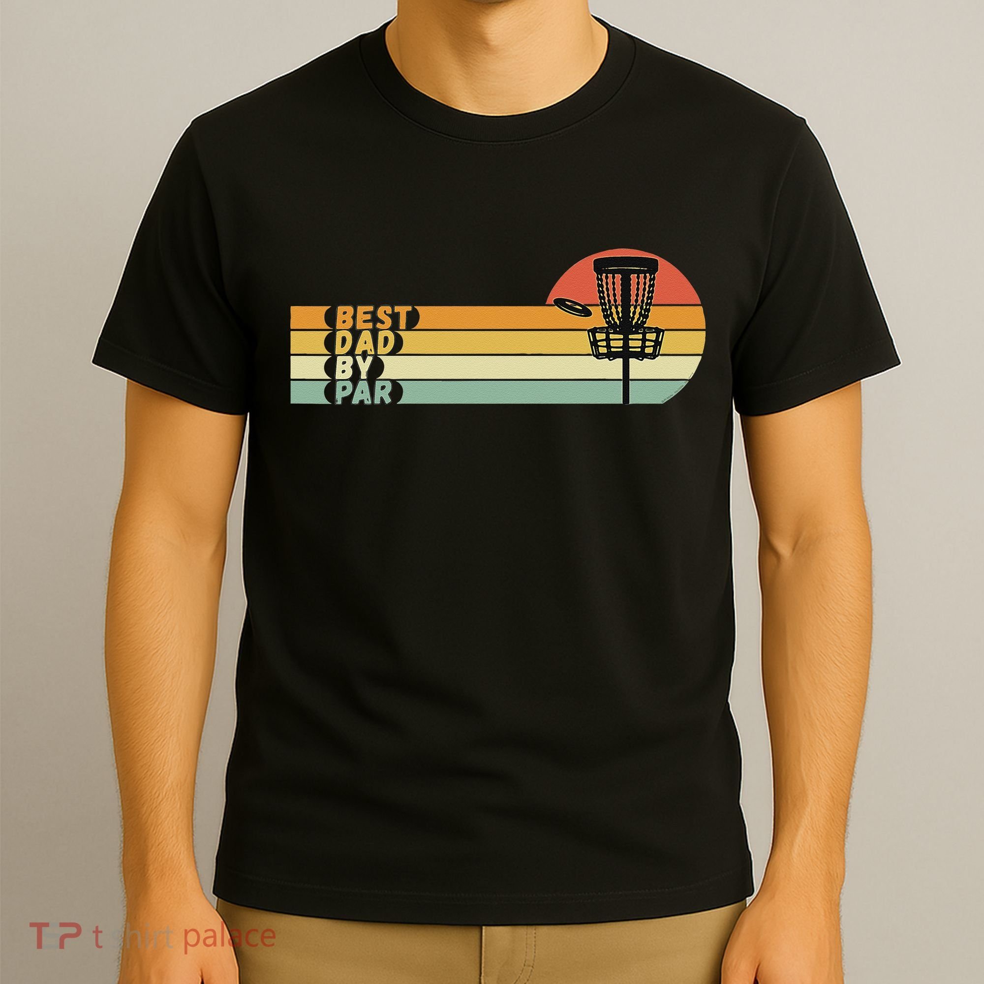 Disc Golf Best Dad By Par Father's Day Disc Golf T-Shirt