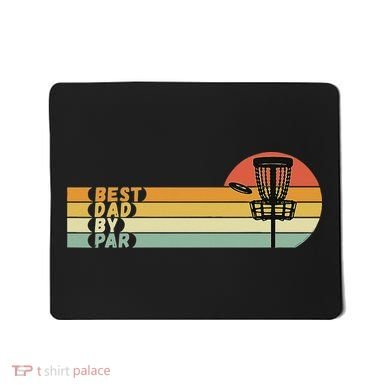 Disc Golf Best Dad By Par Father's Day Disc Golf Mousepad