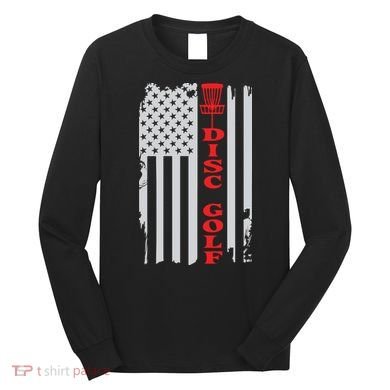 Disc Golf Basket American Flag Gift For Disc Golfers Long Sleeve Shirt