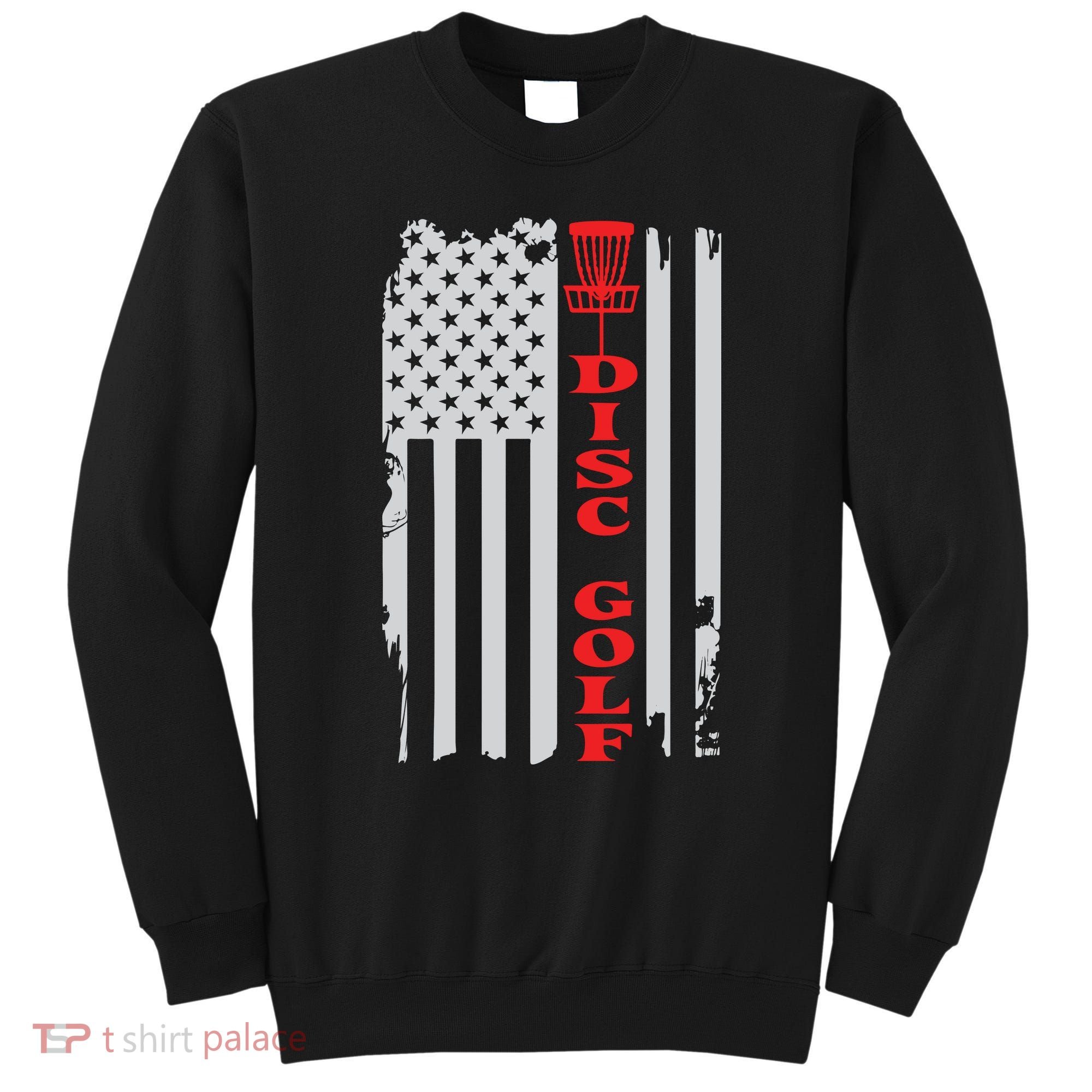 Disc Golf Basket American Flag Gift For Disc Golfers Sweatshirt