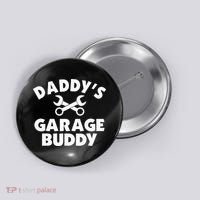 Daddy's Garage Buddy Funny Car Mechanic Button thumb 0