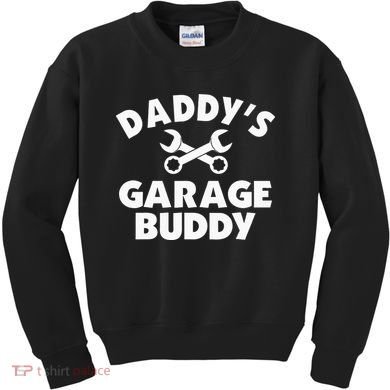 Daddy's Garage Buddy Funny Car Mechanic Kids Sweatshirt