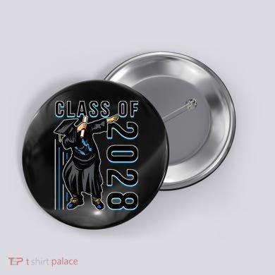 Dabbing Graduation Class Of 2028 Button